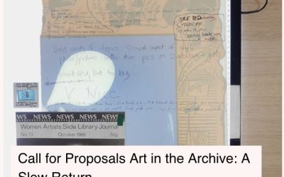 The Women’s Art Library’s CFP: Art in the Archive A Slow Return