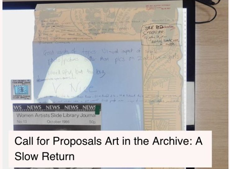 Screengrab from the Women's Art Library website which reads Call for Proposals Art in the Archive: A Slow Return