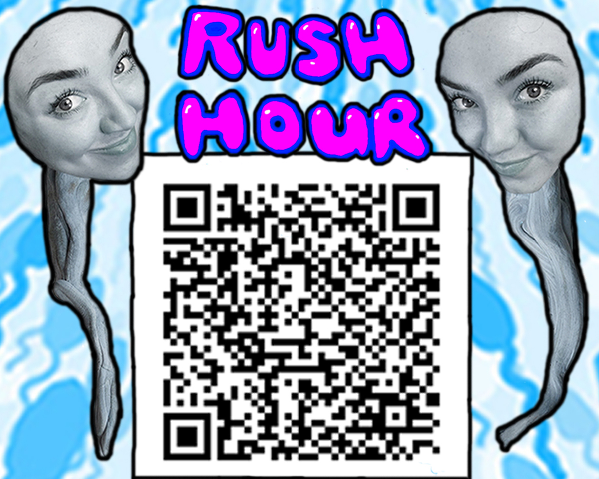 A QR code in the middle. Above it ‘RUSH HOUR’ is in bubble writing. A cyclical blutack photograph on each of its side. A women’s smiling face is stuck at the end of each one.